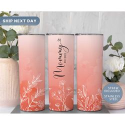 mommy est peach tumbler for mothers day, floral tumbler cup, mommy travel mug, grandma gifts, travel mug for mama, (tm-6