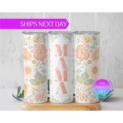 floral mama tumbler for mothers day gift, floral mama tumbler, mom tumbler gift for her, mothers day gifts for moms, flo