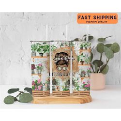 plant life tumbler cup, plant life messy bun tumbler, plantaholic cup, plant lover tumbler cup, plant lover gifts, garde