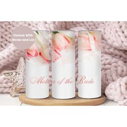 mother of the bride tumbler for bridal shower, mother of the bride cup, mother of the bride gift from daughter, mother o