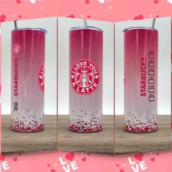 i love you a latte starbucks tumbler- pink hearts tumbler- valentine tumbler- pink starbucks cup- - pink faux glitter tu