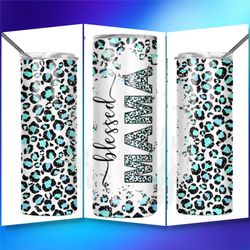 blessed mama cup, blessed mom tumbler, blessed mama gift, mother's day cup, mother's day gift, leopard blessed mama, ble