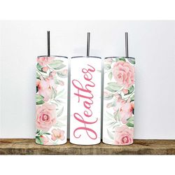personalized pink rose tumbler - 20oz  tumbler with beautiful floral design - perfect gift for mom | daughter gift | per