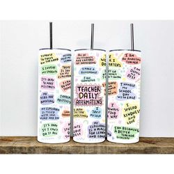 teacher daily affirmations tumbler | positive affirmations tumbler for teachers | gift for favorite teacher | teacher ap