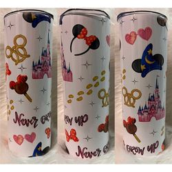 never grow up tumbler