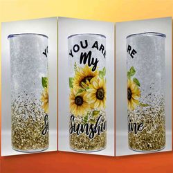 you are my sunshine tumbler, sunflower tumbler, sunflower cup, sunshine tumbler, sunshine cup, 20 oz tumbler