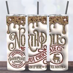 north pole hot chocolate glitter inflated christmas tumbler,xmas festive holiday vibes travel mug,holiday gift,skinny tu