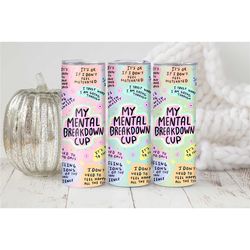 mental breakdown cup insulated tumbler gift for friend, positive mindset reminder cup, motivational water bottle with li
