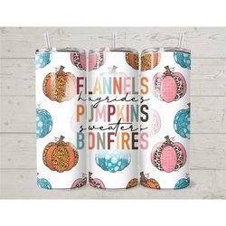 flannels, pumpkins, bonfires 20oz skinny tumbler. fall tumbler. pumpkin tumbler