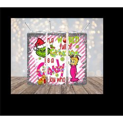 in a world full of grinches be a cindy lou who tumbler, cute tumbler, christmas tumbler, gifts for christmas, stocking s