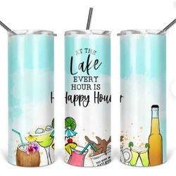 lake life happy hour tumblers, 20oz skinny tumbler, lake life, camping life, summer vibes, summer time, 20oz skinny tumb