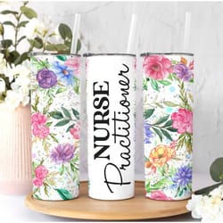 nurse practitioner floral tumbler with name, summer nurse gifts, nurse week, gift for her, cute graduation travel cup, p