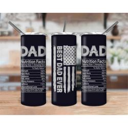 best dad ever 20oz tumbler, dad nutrition facts, american flag dad tumbler gift, father's day tumbler skinny tumblers 20