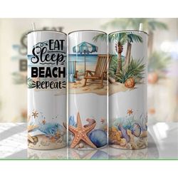 eat sleep beach repeat quote summer ocean 20 oz skinny tumbler with straw, stainless cup, travel mug, custom tumbler, gi