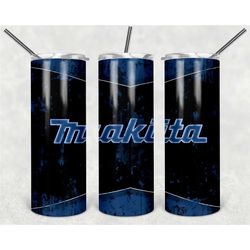 makita oily tumbler design for 20oz tumblers motor oil, engine, brake, gift for dad, grandpa, him, mechanic double wall