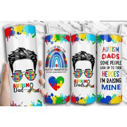 autism awareness tumbler, 20oz skinny tumbler sublimation, special needs, gift, gift for him, autism dad , double wall i