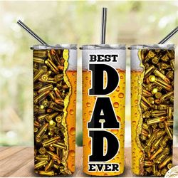 best dad ever , bonus dad, stepdad beer bullets tumbler gift, father's day tumbler skinny tumblers 20oz, travel mug cup