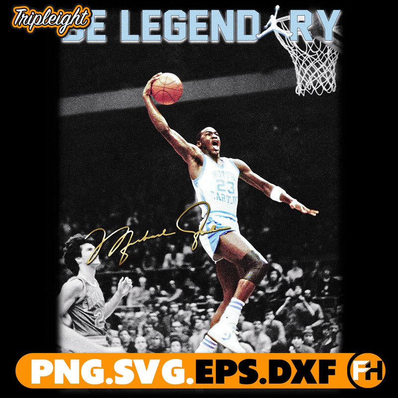 Michael Jordan North Carolina Be Legendary Vintage Retro Bootleg Style PNG SVG Download 0