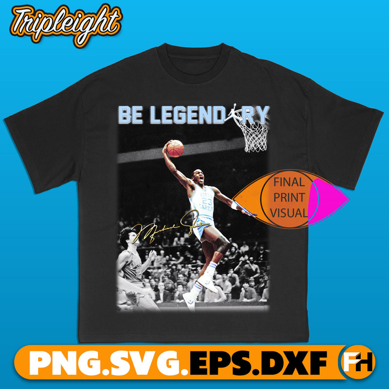 Michael Jordan North Carolina Be Legendary Vintage Retro Bootleg Style PNG SVG Download 1