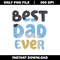 Best dad ever bluey Png