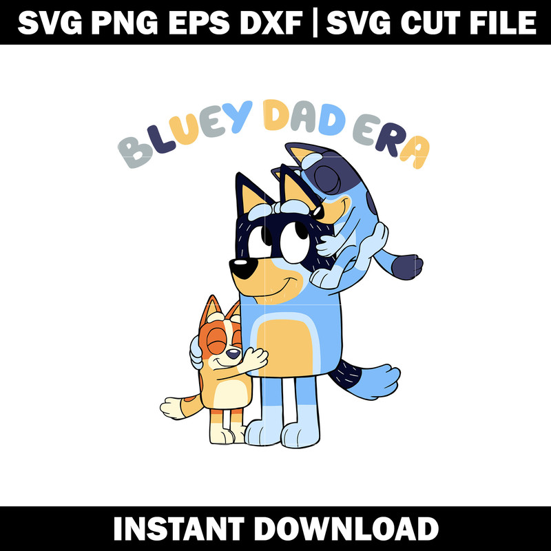 BLUEY DAD ERA SVG