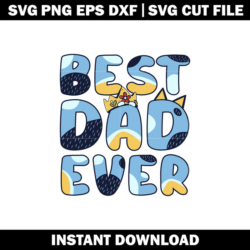 Bluey BEST DAD EVER SVG