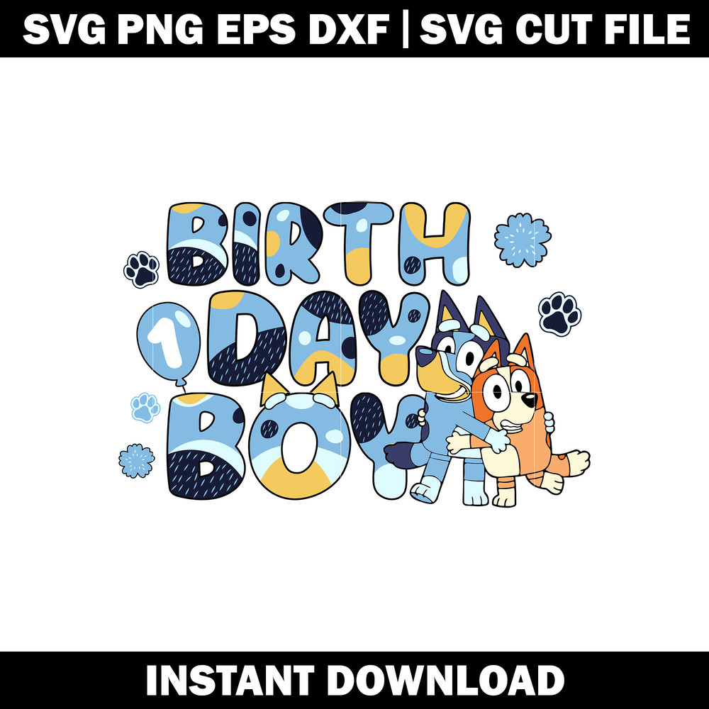Bluey BIRTH DAY BOY SVG