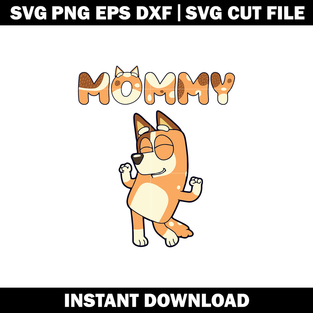 bluey mommy life svg