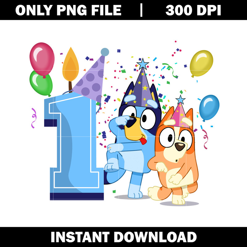 Bluey happy 1st Birthday png