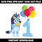 bluey 1st birthday bandit heeler svg