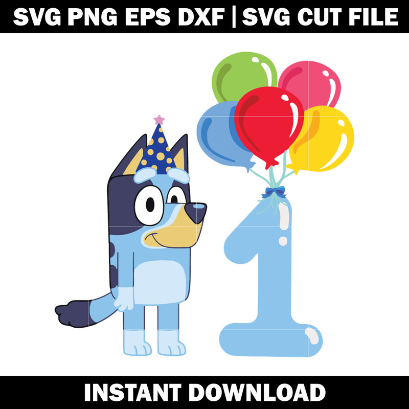 bluey 1st birthday bandit heeler svg