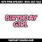 Birthday girl pink svg