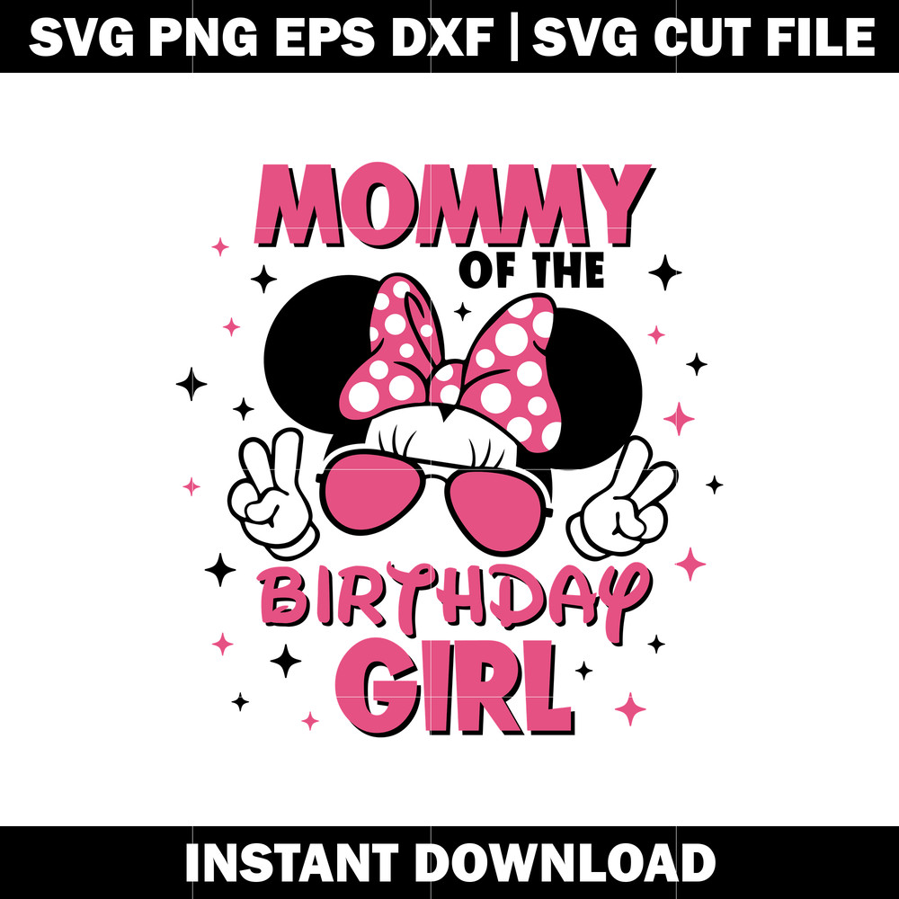 mommy Of The Birthday Girl svg