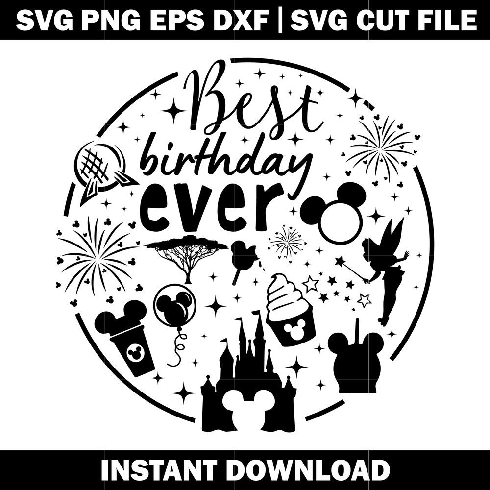 Best Birthday Ever svg