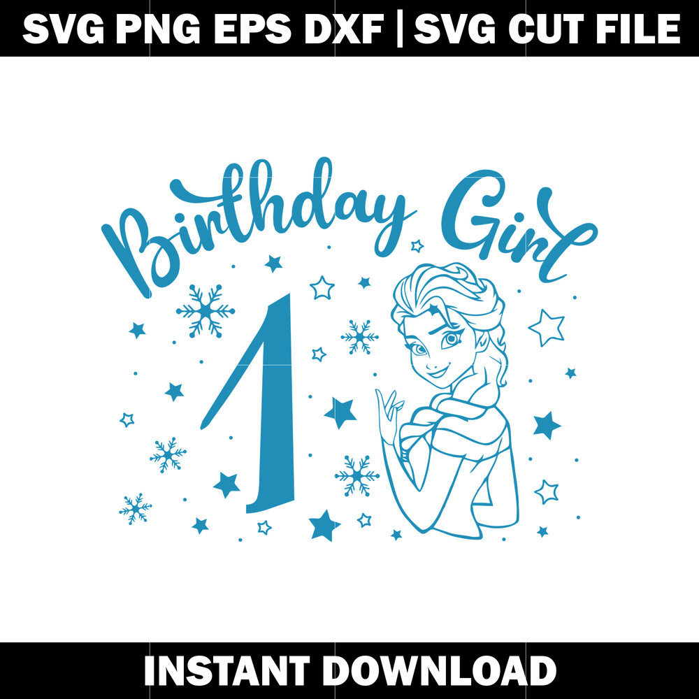 birthday girl elsa 1st svg