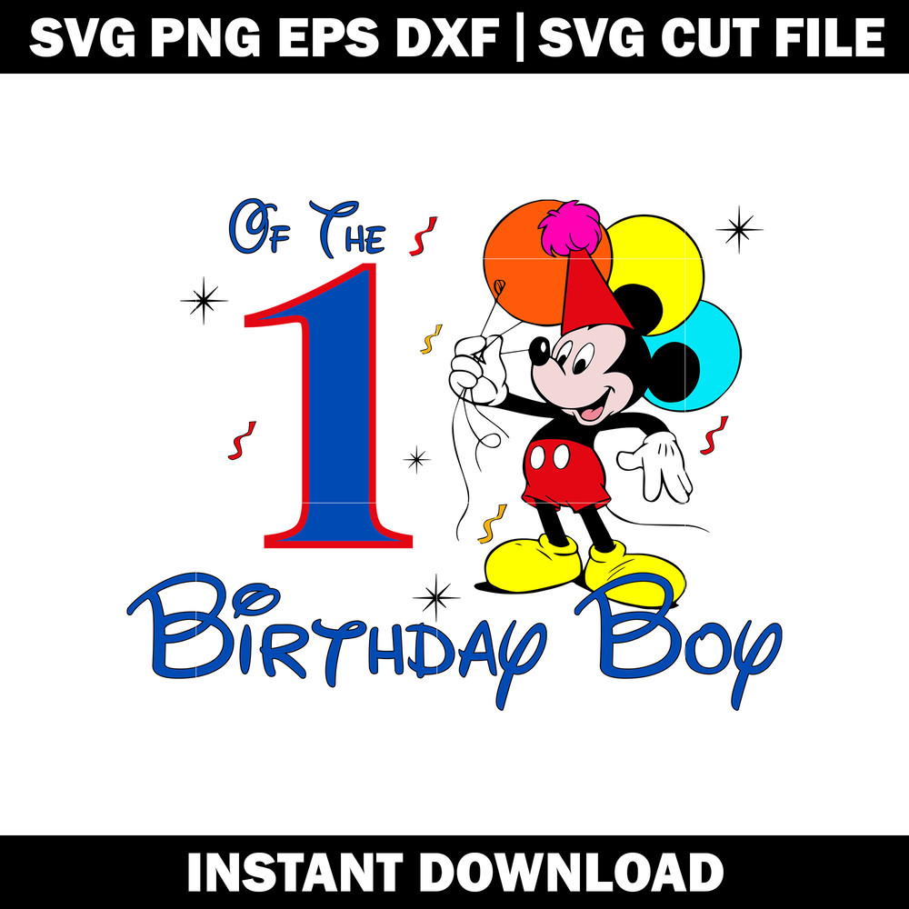 of the 1st birthday boy svg