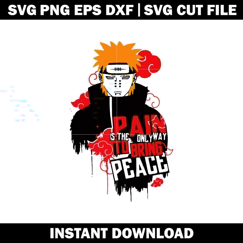 Pain Is The Only Way To Bring Peace Svg