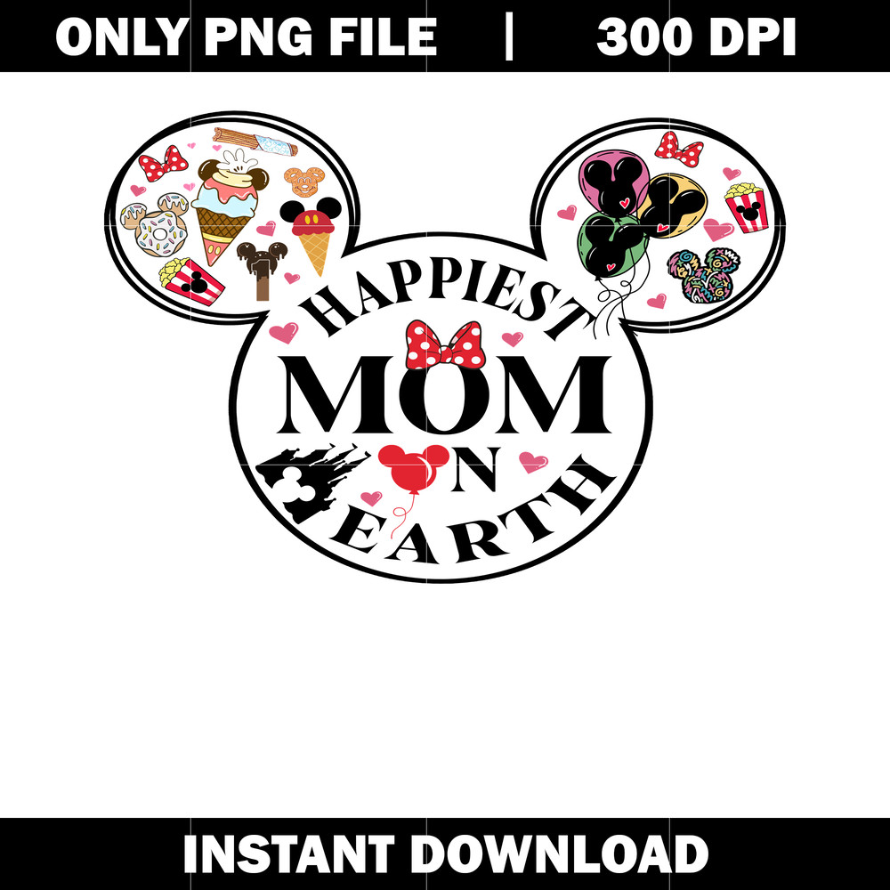 Happiest Mom Earth svg