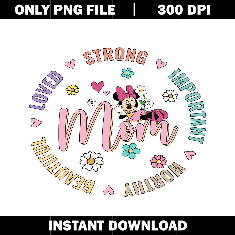 Buy Mom Mouse Loved Strong Important svg