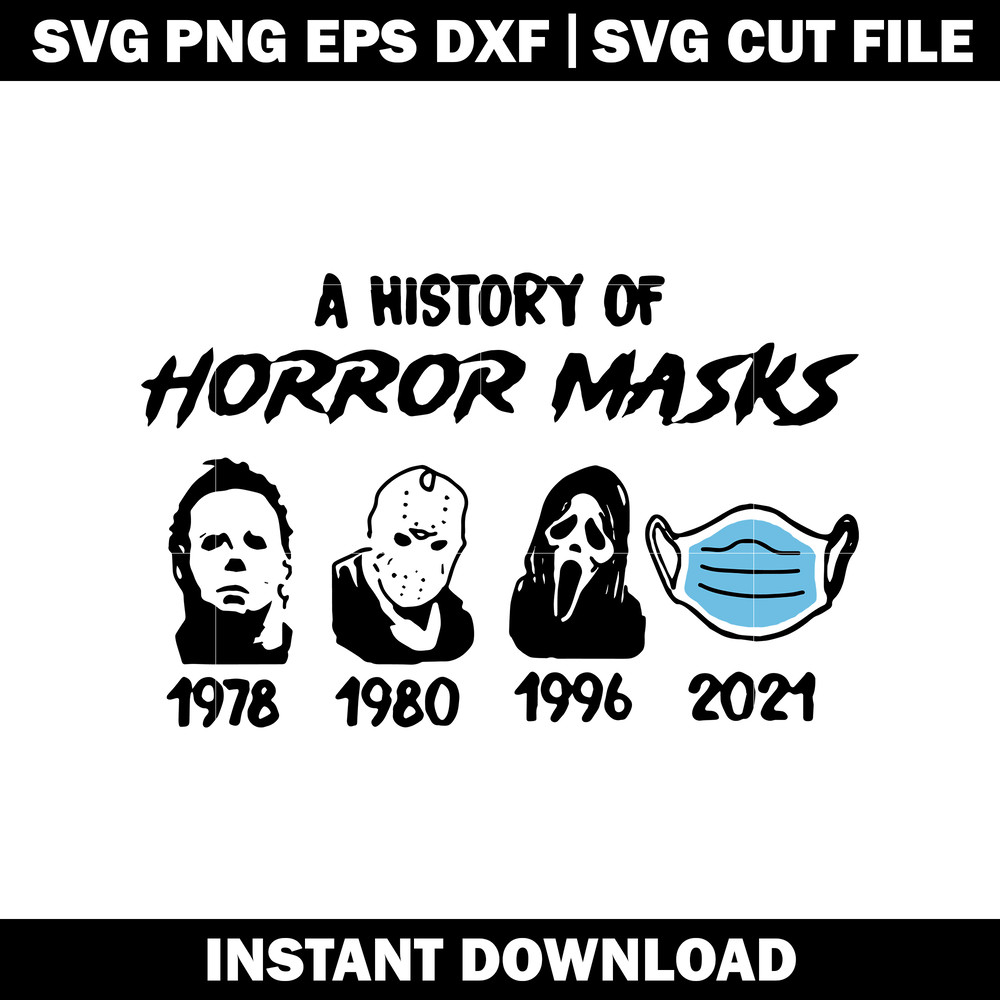 A History Of Horror Mask svg