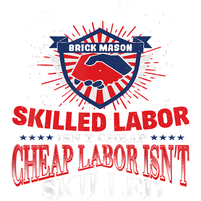 Union Brick Mason Tshirt For Proud Labor.png