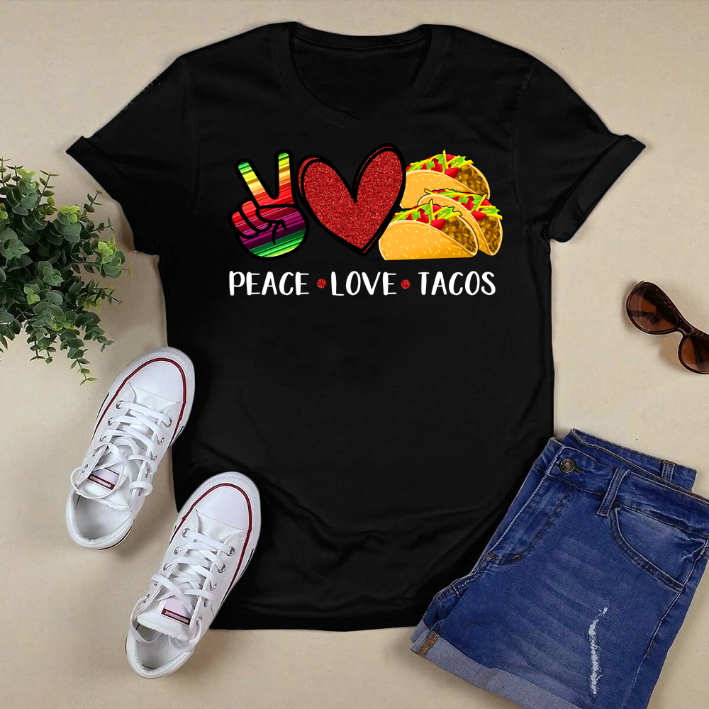 peace love tacos shirt g426.png