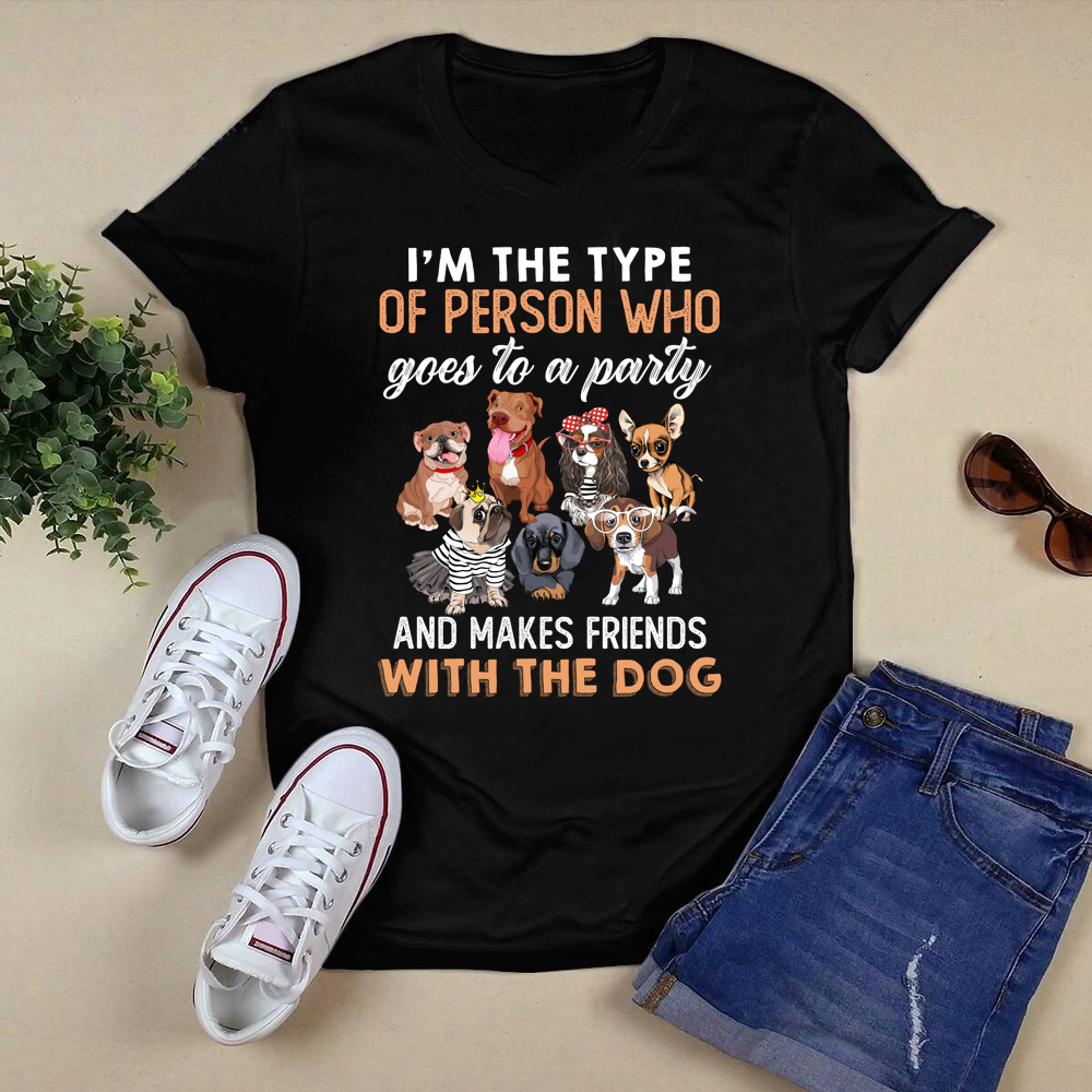 Im The Type Of Person Shirt.png