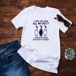 cat all my butt shirt