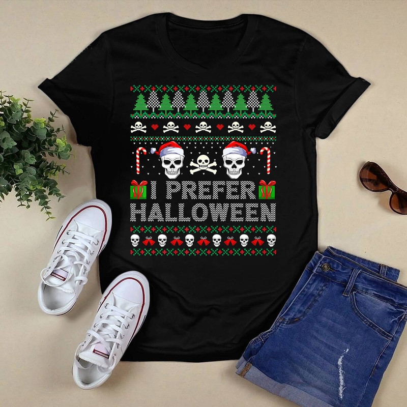I Prefer Halloween Over Xmas Skull Ugly Christmasmas Sweater Premium T-Shirt.png