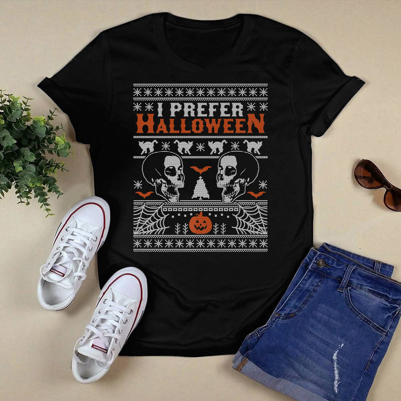 I Prefer Halloween Ugly Christmas Sweater Xmas Skull Bats Premium T-Shirt.png