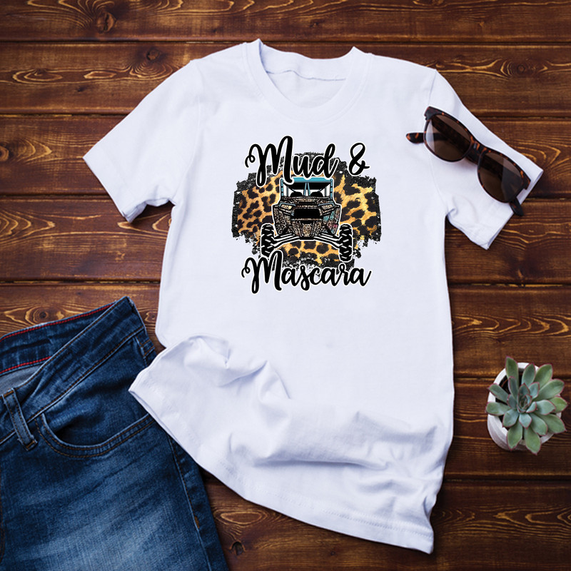 Mud & Mascara Mud And Mascara for Women Girls Funny Mudding T-Shirt.png