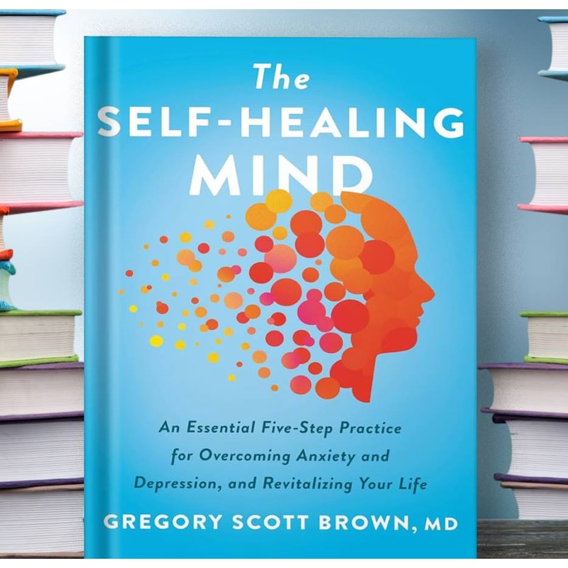 The Self Healing Mind by Gregory Scott Brown.jpg