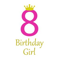 8th birthday girl illustration in vector and available in svg, pdf, eps, png, jpg and ai format and available for instan