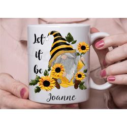 personalised sunflower gnome mug for her | let it be gonk coffee / tea cup | birthday gifts for women in the uk